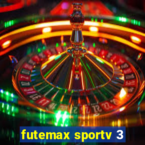 futemax sportv 3